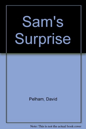 9780224032681: Sam's Surprise