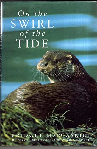 Imagen de archivo de On the Swirl of the Tide a la venta por WorldofBooks