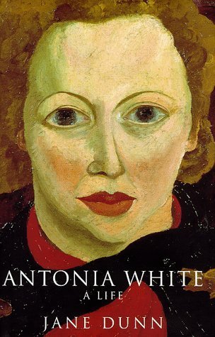 Antonia White A Life