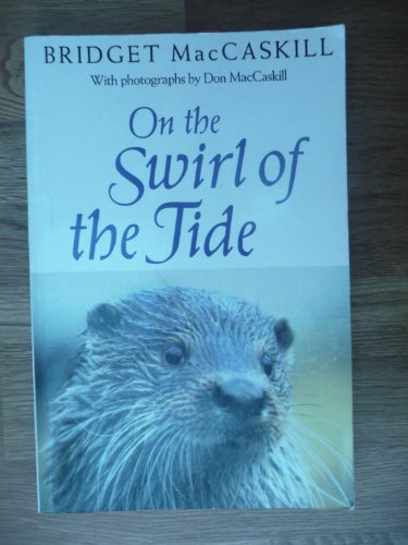 Stock image for On the Swirl of the Tide for sale by Simply Read Books
