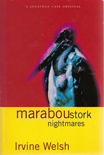 9780224036863: Marabou Stork Nightmares