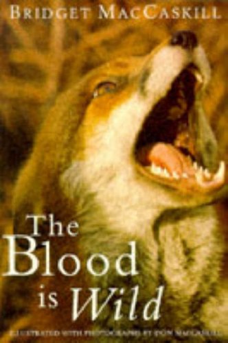 Beispielbild fr The Blood is Wild zum Verkauf von WorldofBooks