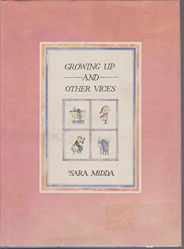 Beispielbild fr Growing Up and Other Vices zum Verkauf von AwesomeBooks