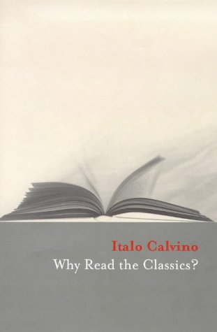 9780224037297: Why Read the Classics?