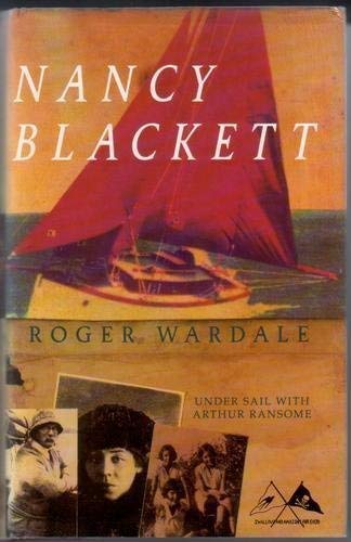 Stock image for Nancy Blackett": Under Sail with Arthur Ransome for sale by WorldofBooks