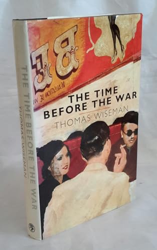 Imagen de archivo de The Time Before the War a la venta por AwesomeBooks