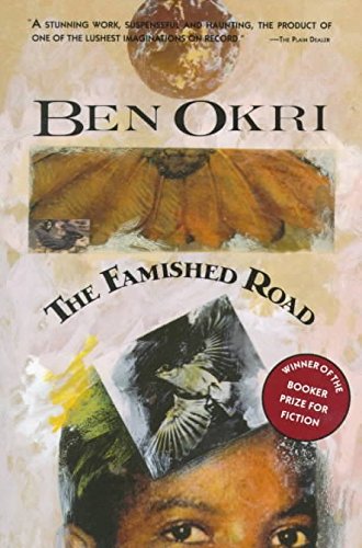 9780224038270: The Famished Road (Booker Prize Anniversary Edition S.)
