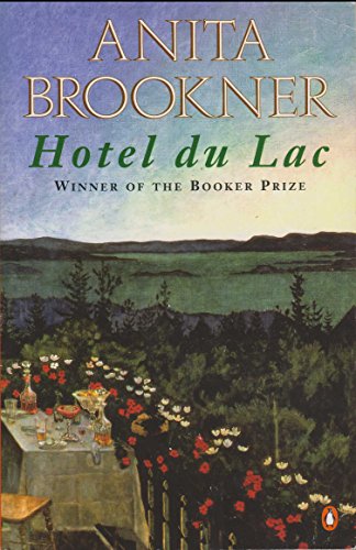 Beispielbild fr Hotel Du Lac (Booker Prize Anniversary Edition) zum Verkauf von Books From California