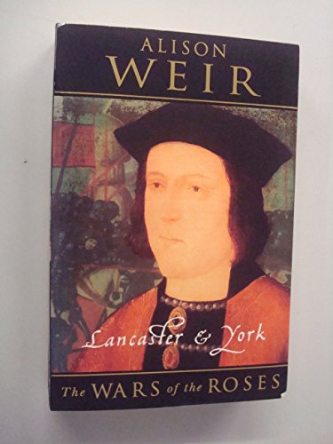 Beispielbild fr Lancaster and York: Wars of the Roses zum Verkauf von AwesomeBooks