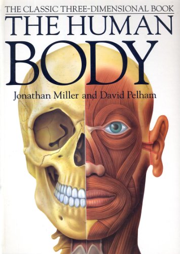 9780224038430: The Human Body in 3 Dimensions