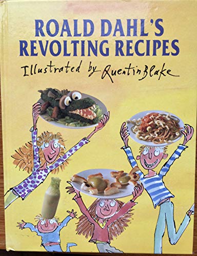 Stock image for Roald Dahl's Revolting Recipes for sale by Sarah Zaluckyj