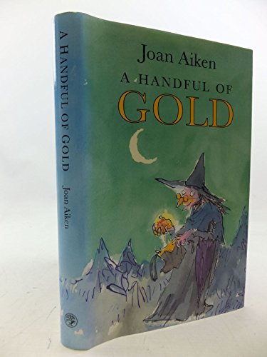 Imagen de archivo de A Handful of Gold a la venta por WorldofBooks