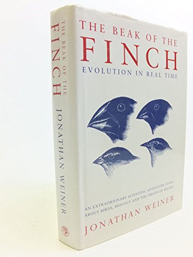 9780224042307: The Beak of the Finch: Story of Evolution in Our Time