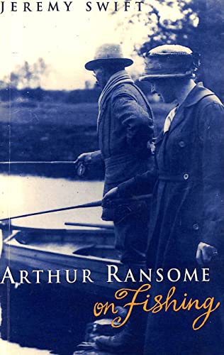 Stock image for Arthur Ransome on Fishing for sale by WorldofBooks