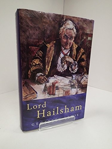 Beispielbild fr Lord Hailsham: A Life zum Verkauf von AwesomeBooks