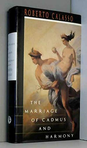 Imagen de archivo de The Marriage of Cadmus and Harmony a la venta por WorldofBooks