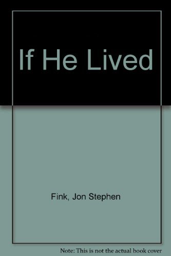 9780224042994: If He Lived