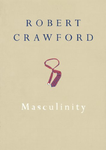 Imagen de archivo de Masculinity a la venta por G.J. Askins Bookseller