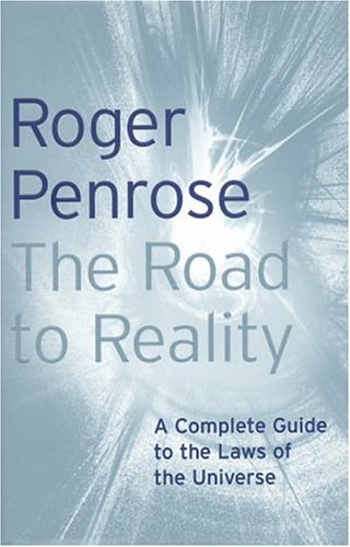 Imagen de archivo de The Road to Reality: A Complete Guide to the Physical Universe a la venta por HPB-Red