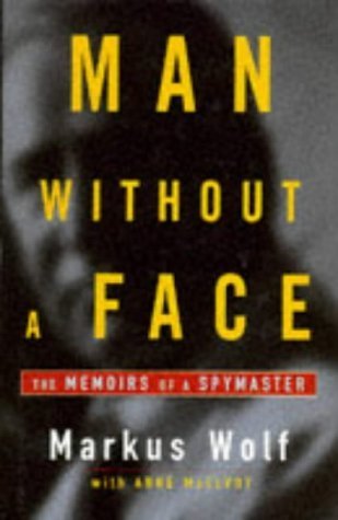 Beispielbild fr Man Without a Face the Memoirs of a Spymaster zum Verkauf von ThriftBooks-Dallas