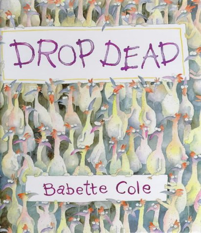 Stock image for Drop Dead for sale by WorldofBooks