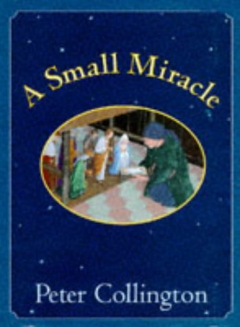 Stock image for A Small Miracle for sale by AwesomeBooks