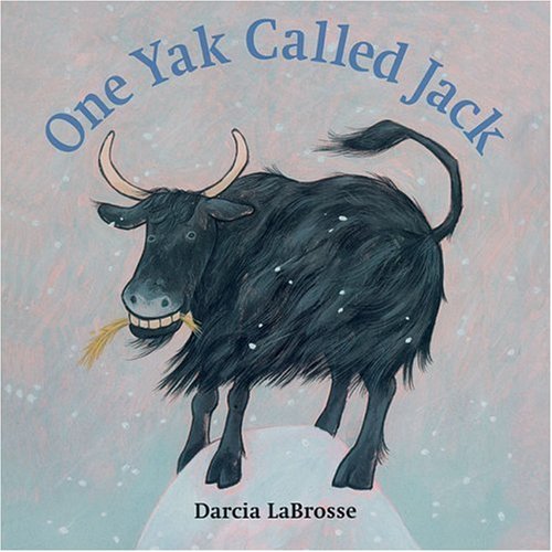 Beispielbild fr One Yak Called Jack zum Verkauf von ThriftBooks-Dallas