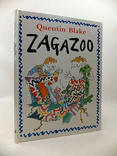 9780224047234: Zagazoo (A Tom Maschler book)