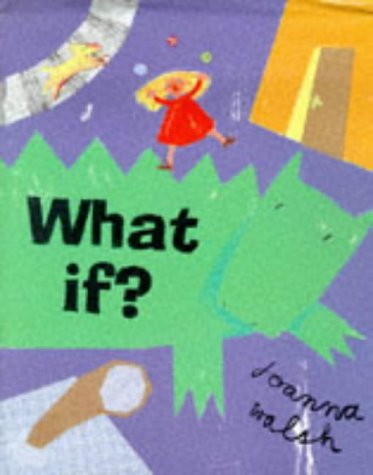 Stock image for WHAT IF? for sale by Elaine Woodford, Bookseller