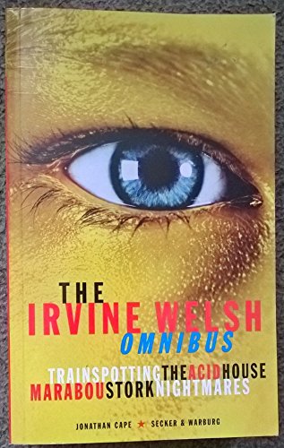 The Irvine Welsh Omnibus