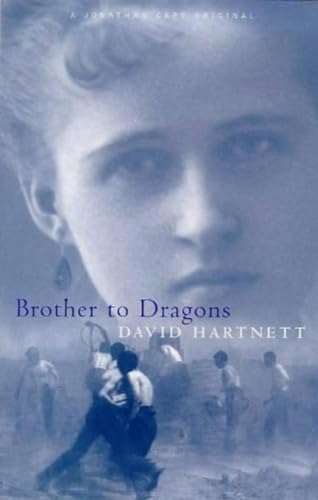 9780224050159: Brother to Dragons