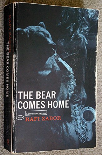 9780224051132: The Bear Comes Home