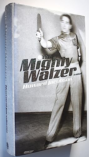 9780224051576: The Mighty Walzer