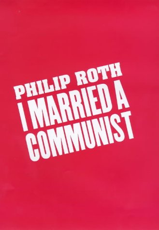 Stock image for I Married A Communist for sale by WorldofBooks