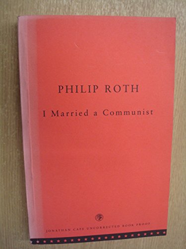 I Married a Communist (9780224059121) by Roth, Philip.