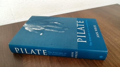 

Pilate : The Biography of an Invented Man