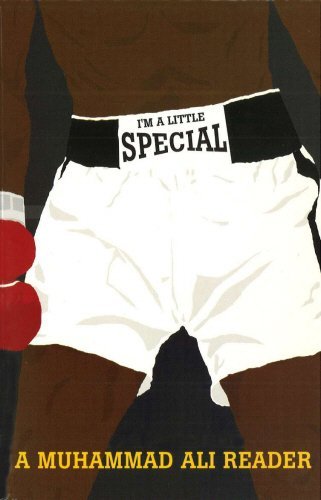 9780224059459: I'm A Little Special: A Muhammad Ali Reader