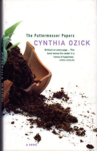 The Puttermesser Papers: A Novel (9780224059985) by Ozick, Cynthia