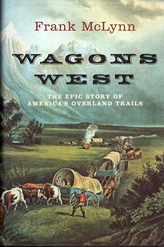 9780224060097: Wagons West