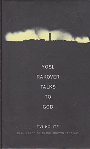 Beispielbild fr Yosl Rakover Talks to God zum Verkauf von WorldofBooks