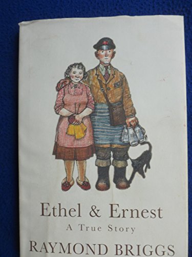 Beispielbild fr Ethel & Ernest: A True Story zum Verkauf von WorldofBooks