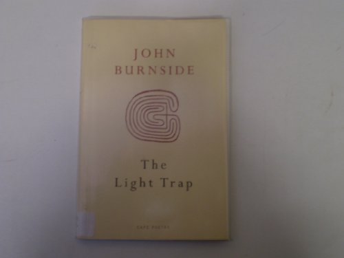 The Light Trap (Cape Poetry)