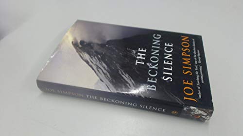 Stock image for THE BECKONING SILENCE by JOE SIMPSON (2002-05-03) for sale by Open Books