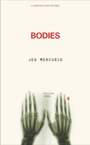9780224061971: Bodies: From the creator of Line of Duty