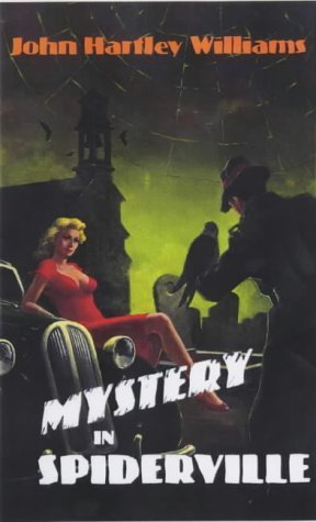 9780224062145: Mystery in Spiderville