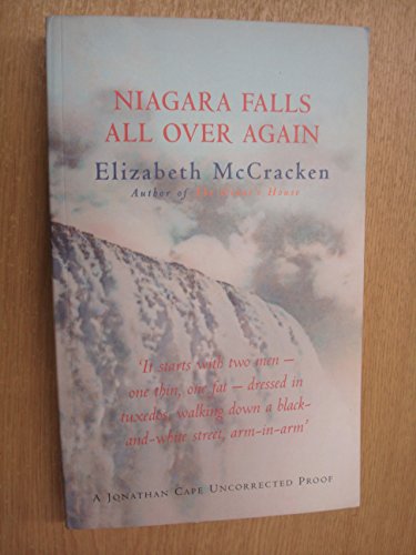 9780224062398: Niagara Falls All Over Again
