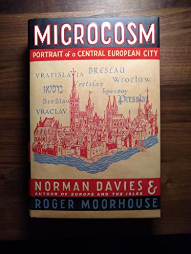 Beispielbild fr Microcosm: A Portrait of a Central European City zum Verkauf von WorldofBooks
