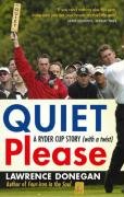 Stock image for Quiet Please for sale by WorldofBooks