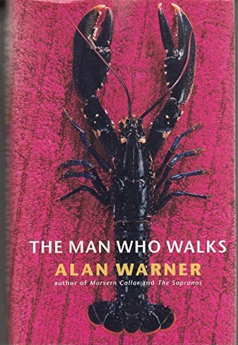 9780224062947: The Man Who Walks