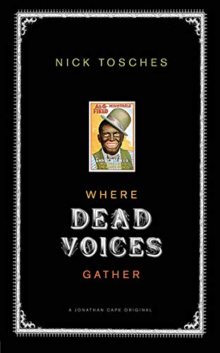 9780224063159: Where Dead Voices Gather